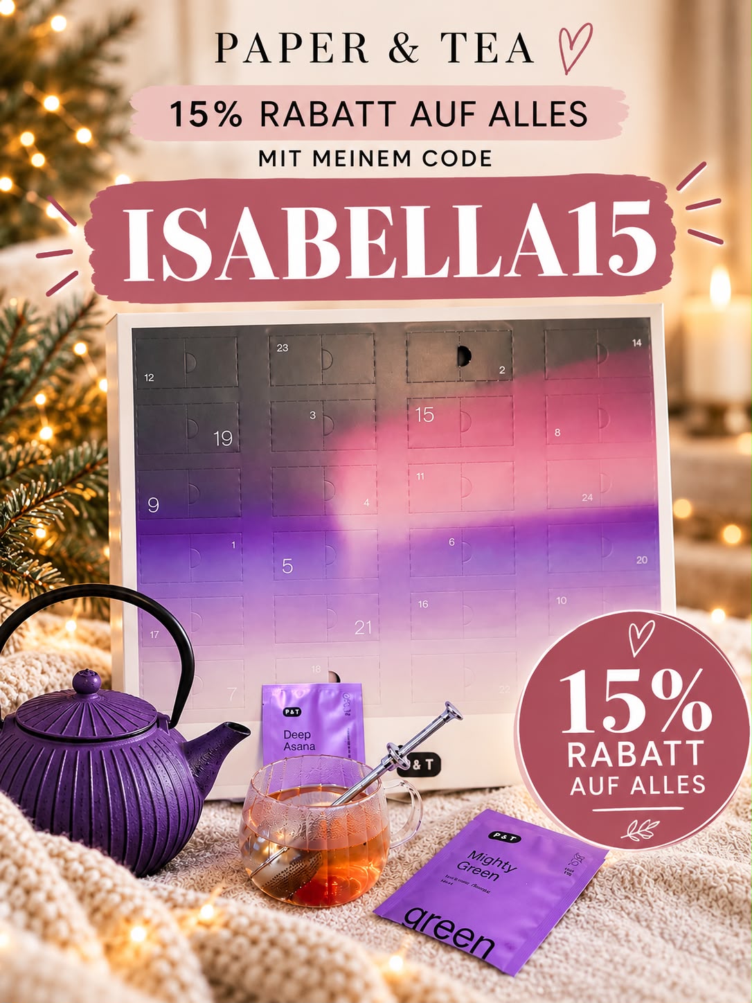 paper-and-tea-adventskalender-weihnachten-rabattcode-isabella15 Gemütliche Adventsstimmung mit Tee und dem PAPER & TEA Adventskalender 2026 – Rabattcode ISABELLA15.